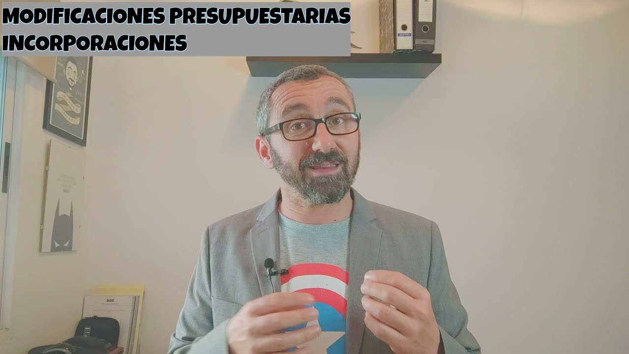 Ley 47/2003 General Presupuestaria - 9a parte - Modificaciones Presupuestarias - Incorporaciones