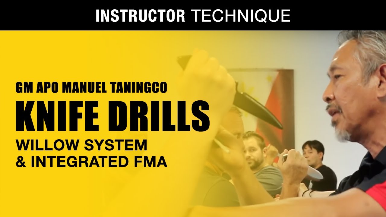 Knife Drills with GM Apo Manuel Taningco | Willow System & Integrated Filipino Martial Arts