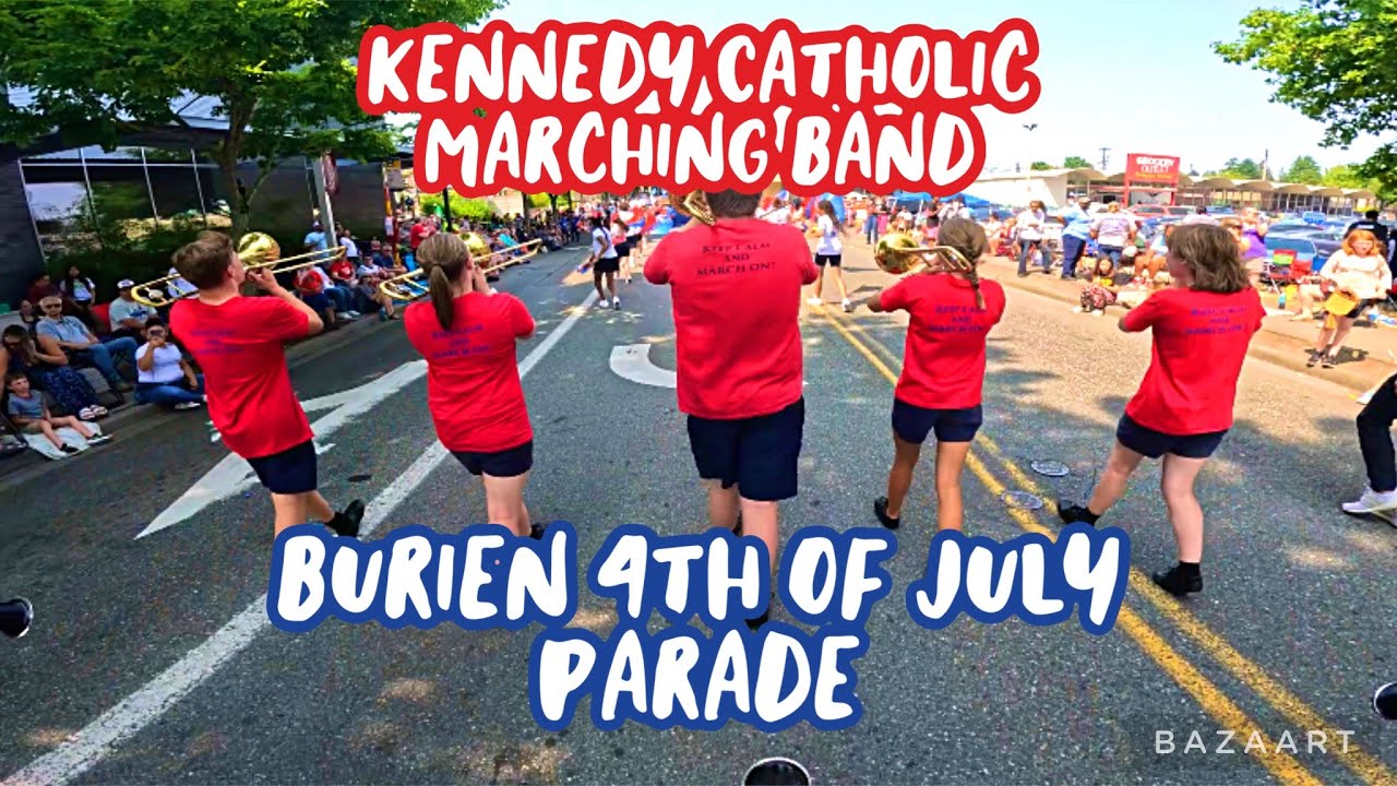 Kennedy Catholic Marching Band Burien 4th of July Parade