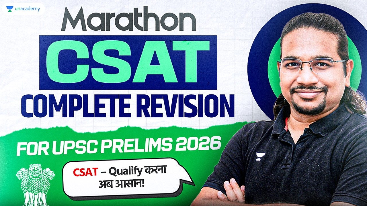 [Marathon] CSAT Complete Revision in One Shot | UPSC Prelims 2026/27 | Madhukar Kotawe