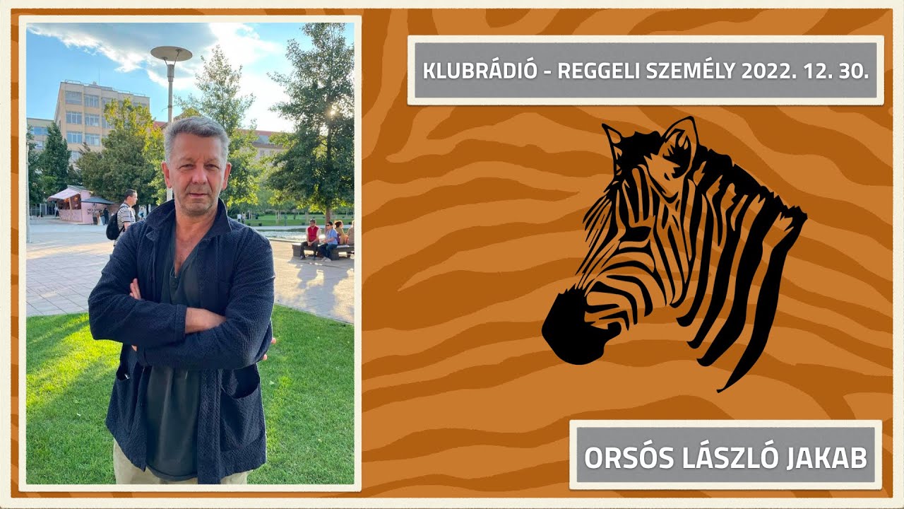 New York vs. Budapest - Orsós László Jakab a Klubrádióban (2022.12.30.)