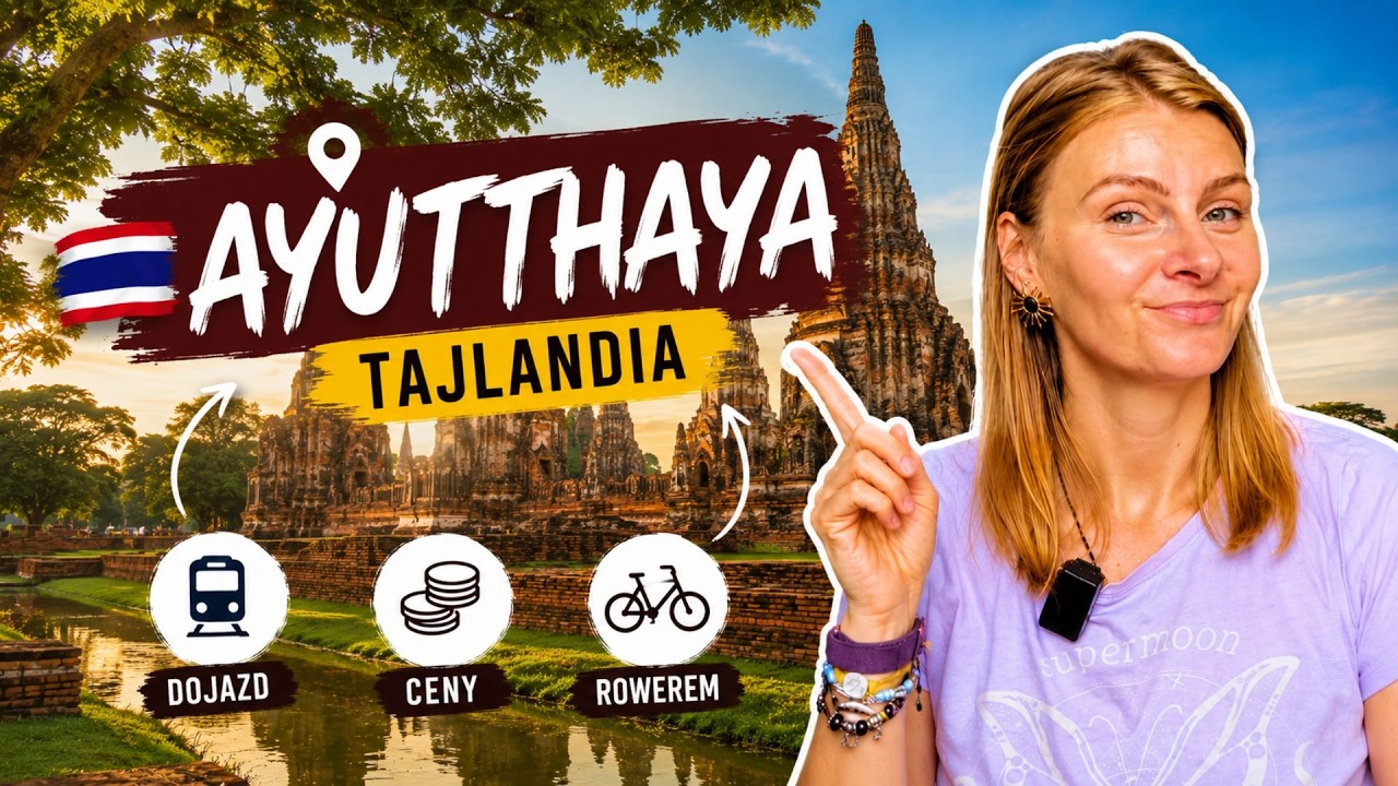 NIESAMOWITE miejsce tylko 1h od Bangkoku! | Nie możesz Przegapić: AYUTTHAYA