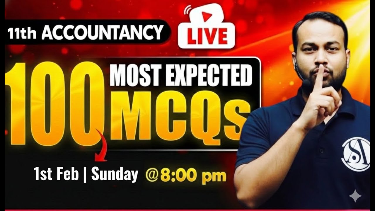👉 Class 11 Accountancy 🔥100 Most Expected MCQs 2026 |🚀 100 Questions That Will Come in Exam!