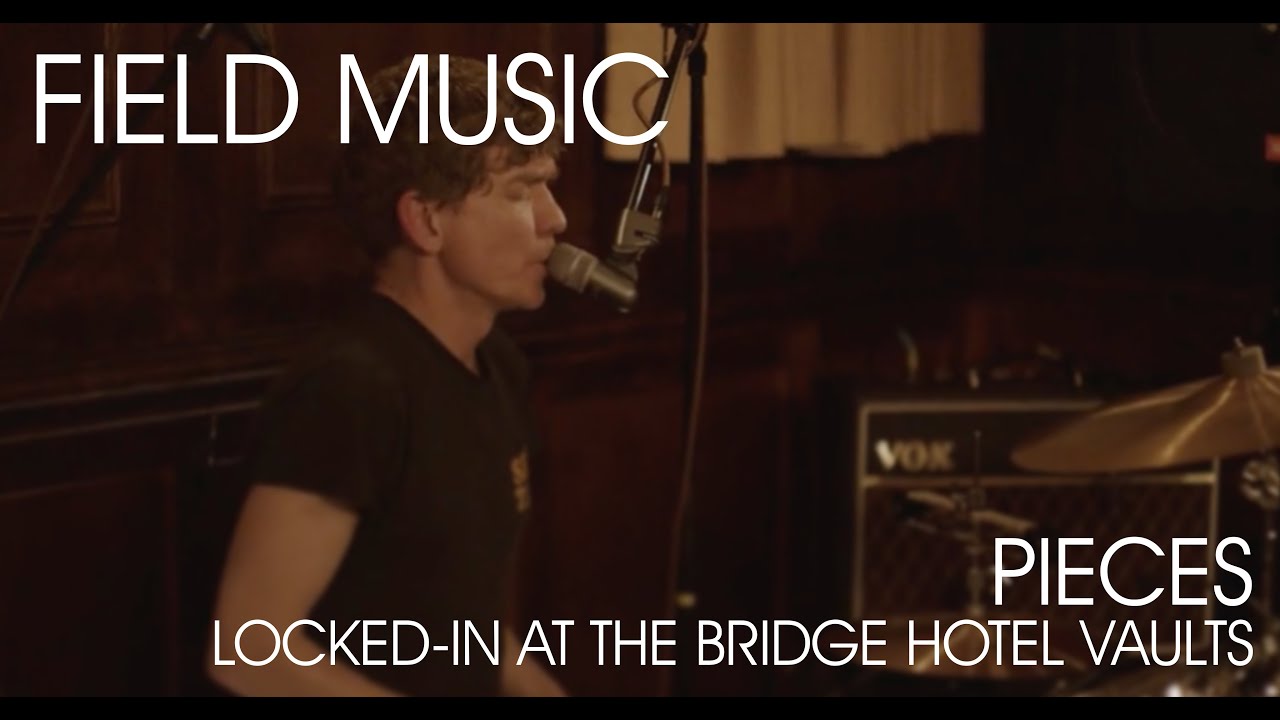 Pieces (Locked-In at the Bridge Hotel Vaults)