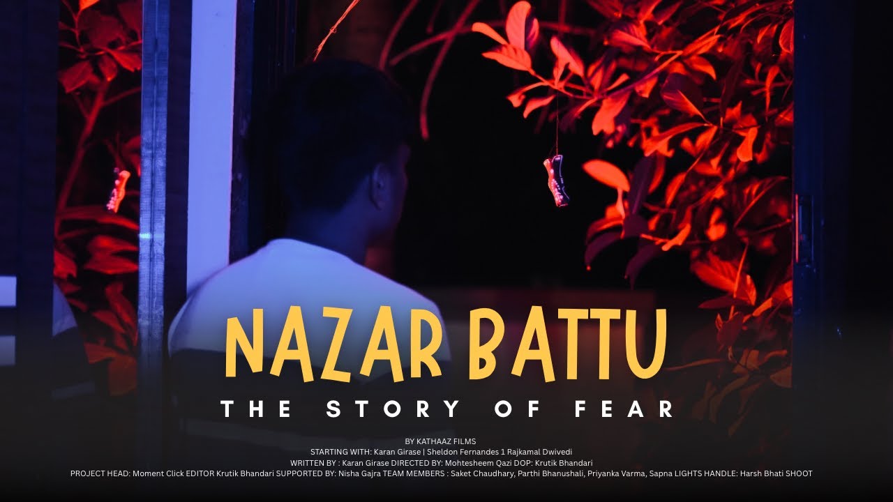 🎥 Nazar Battu | Hindi Thriller Short Film | Kathaaz Films
