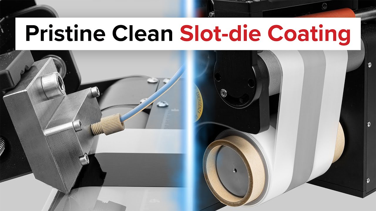 Slot-die Coating on Clean Surfaces - How to Pristine Clean Surface Coat (Roll-to-Roll)