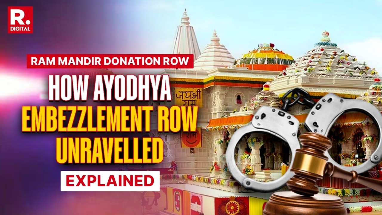 Ayodhya Donation Row: Who Are The Culprits Who Stole Over 7 Crores From Ram Mandir? | Explained