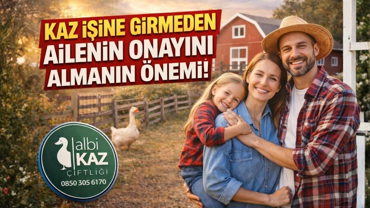 KAZ İŞİNE GİRMEDEN AİLENİN ONAYINI ALMANIN ÖNEMİ.