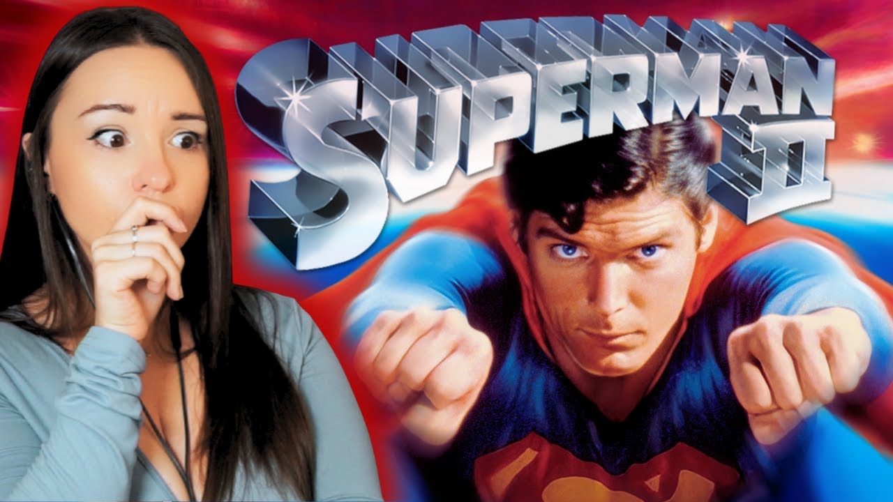First Time Watching SUPERMAN II and It Broke My Heart!