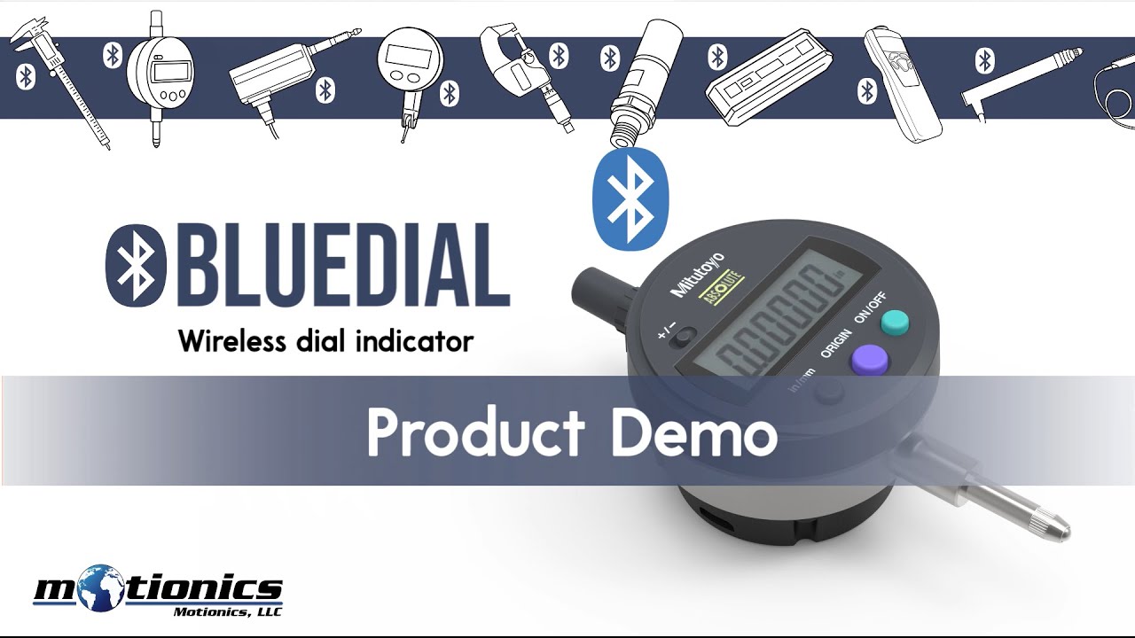 Wireless Dial Indicator BlueDial Demo