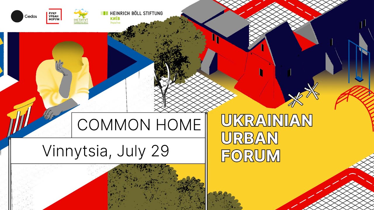 Day 2. Ukrainian Urban Forum 2023 in Vinnytsia. Common Home