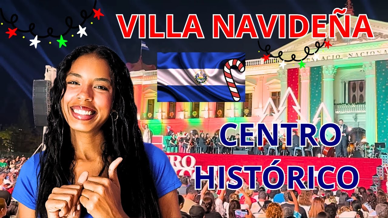 Ya_ABRIERON_la_Villa_Navideña_del_CENTRO_HISTÓRICO_de_San_Salvador_🇸🇻🎅🏻_¡Es_Gratis! ME ENAMORÉ