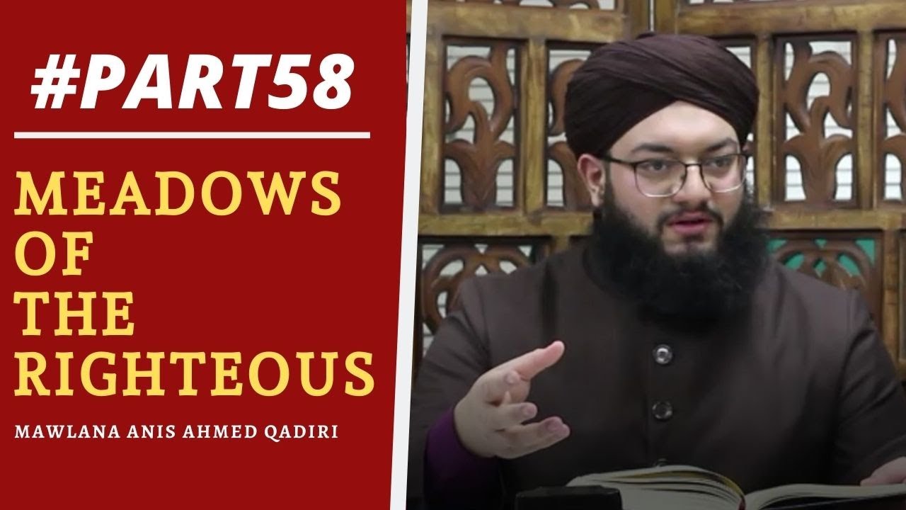 Part 58 of Imam Al Nawawi's Riyad As-Saliheen | Competing in Good Deeds Hadith 89 - 93| Mawlana Anis