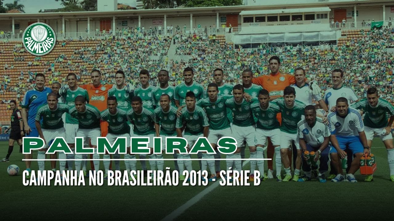 Palmeiras | Campanha no Brasileirão 2013 - Série B