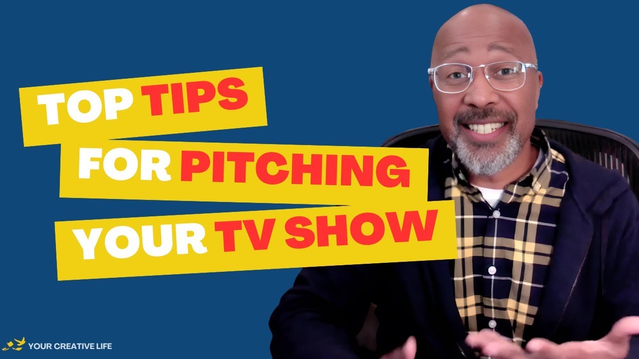 Top Tips for Pitching Your TV Show