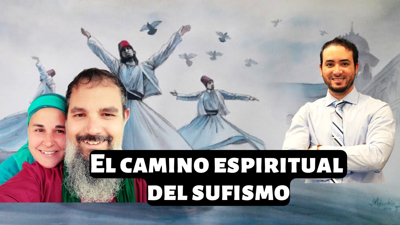 Desvelando los Secretos del Sufismo | Junto a Rafa Millán y Mardía Herrero