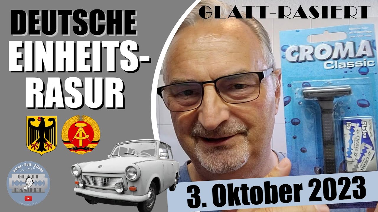 3. OKTOBER EINHEITS-RASUR ║ Croma Classic Rasierhobel / Nassrasur // GLATT - RASIERT