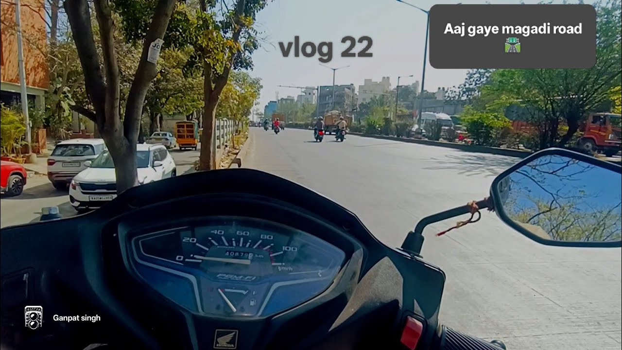 Vlog 22 Aaj gaye magadi road 🛣️ or mile hamre dost unse mile or kiye maje 