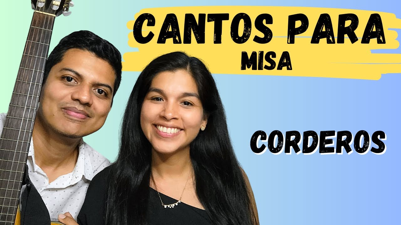 6 Cantos de Corderos para Misa