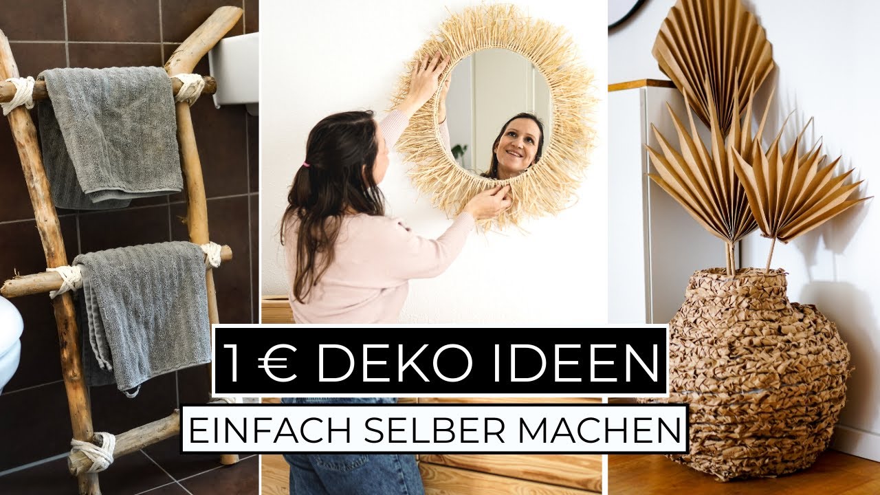 DIY Deko Ideen für 1 € | Günstige & kreative Dekoration für dein Zuhause selber machen