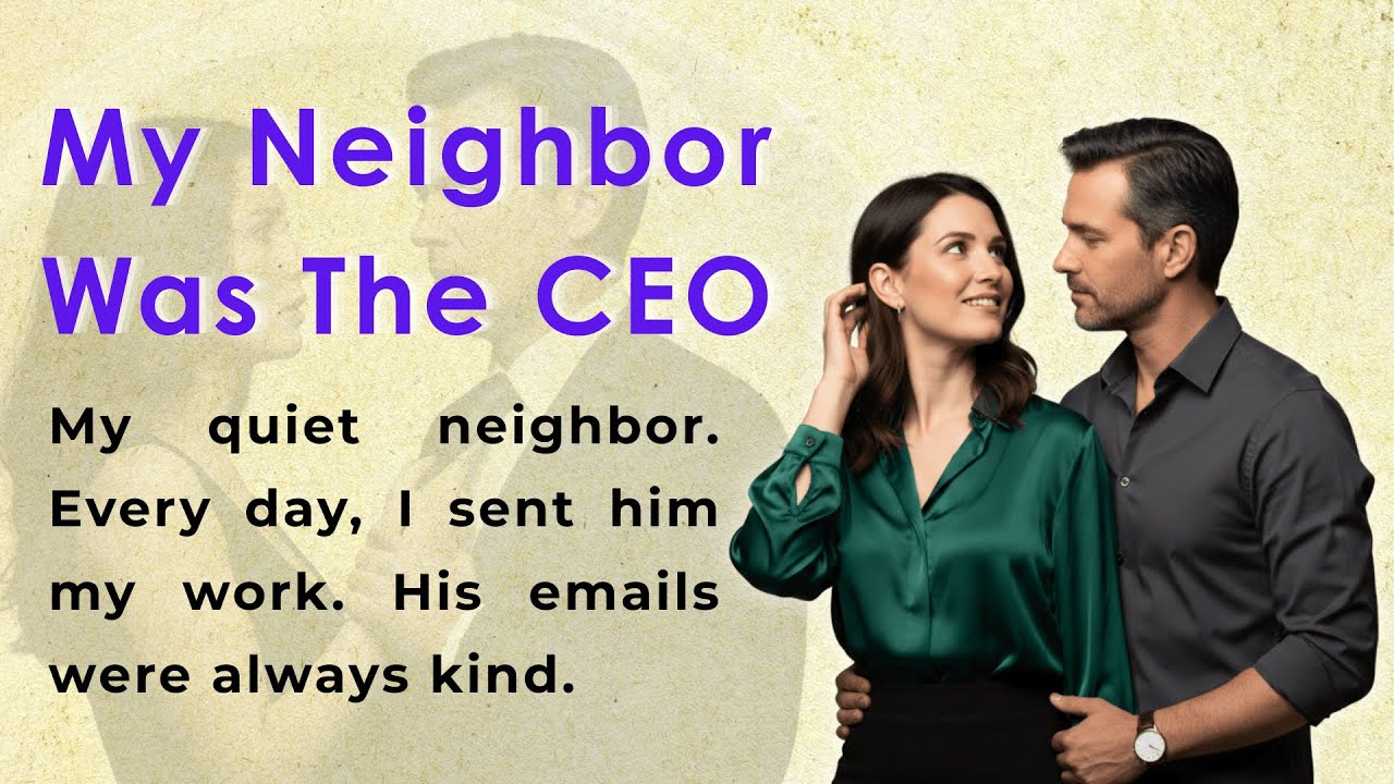 My Neighbor Was The CEO || Learn English Through Story Level 2 || Story In English (B1/B2)