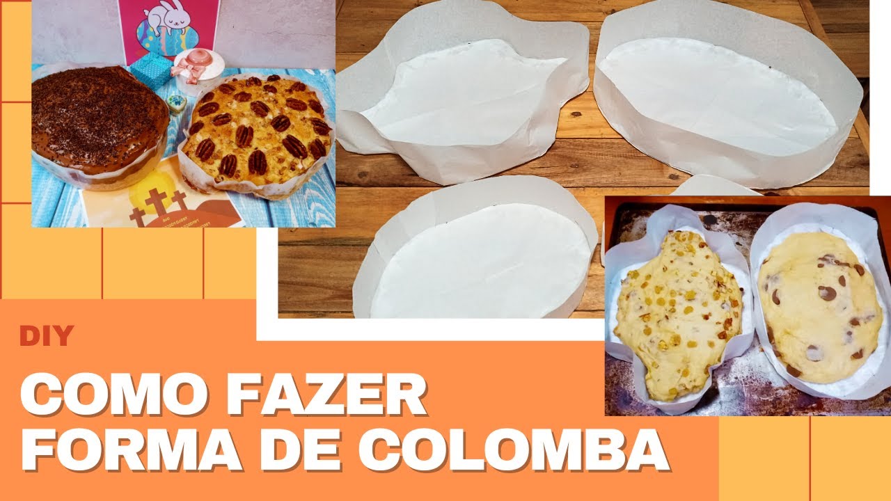 COMO FAZER FORMA DE COLOMBA