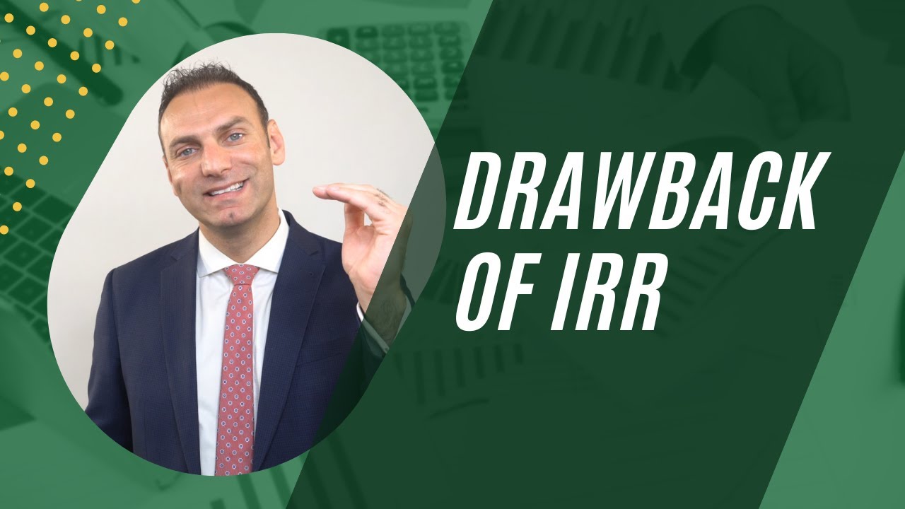 Drawback of IRR