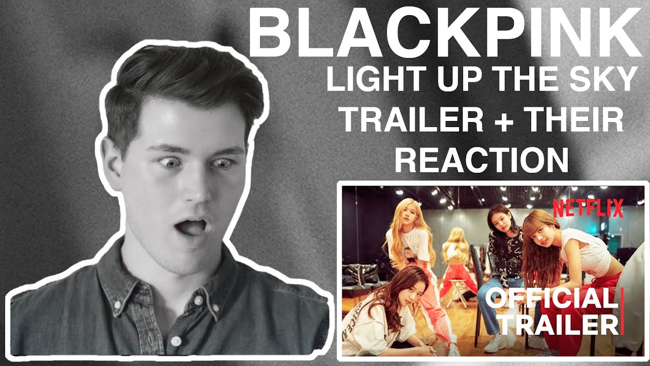 (CAN'T WAIT) BLACKPINK - 'Light Up The Sky' TRAILER | REACTION