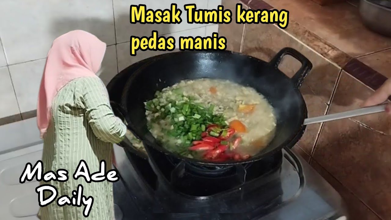 KEGIATAN IRT || MASAK TUMIS KERANG PEDAS MANIS, MANTAB DAN ENAK BANGET
