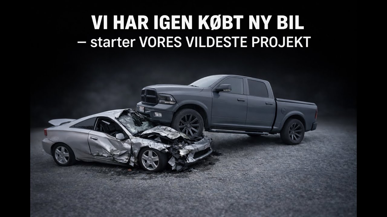 VI HAR IGEN KØBT NY BIL – starter VORES VILDESTE PROJEKT
