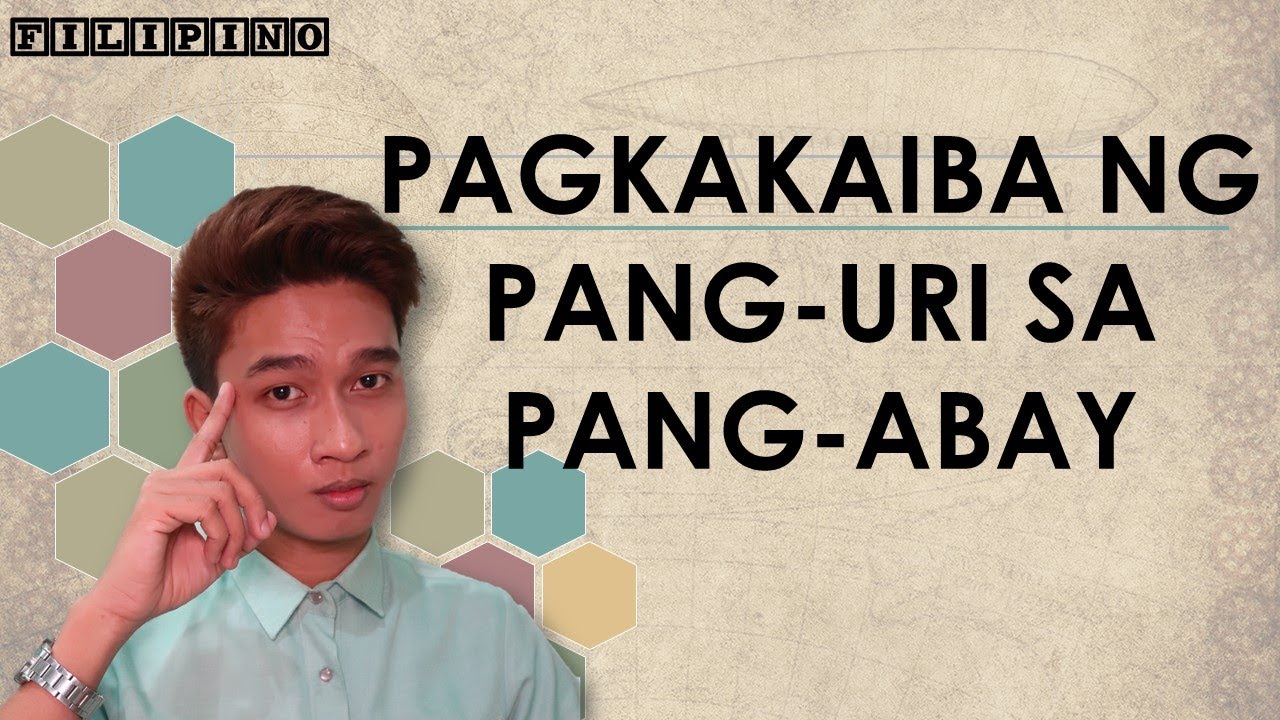 Pang-abay || Pagkakaiba ng Pang-uri sa Pang-abay