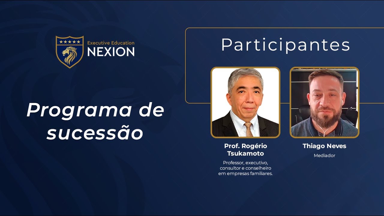 Desafios da Sucess&atilde;o Familiar: Programa de Sucess&atilde;o.