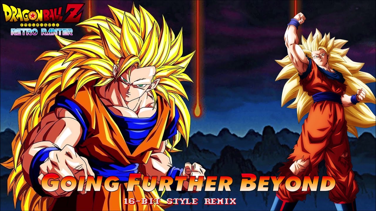 Dragon Ball Z: Going Further Beyond (SSJ3 Goku Theme 16-bit Style Remix)