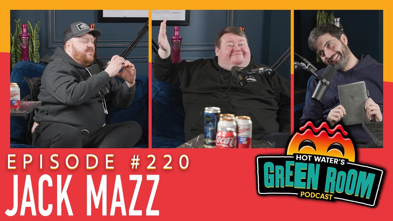 #220 Z gościem Jackiem Mazzem &ndash; Green Room w Hot Water z Tonym i Jamiem