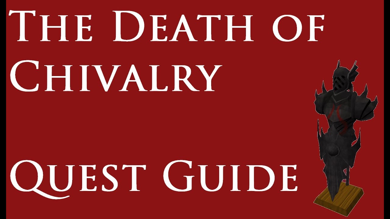 RSQuest: The Death of Chivalry Quest Guide