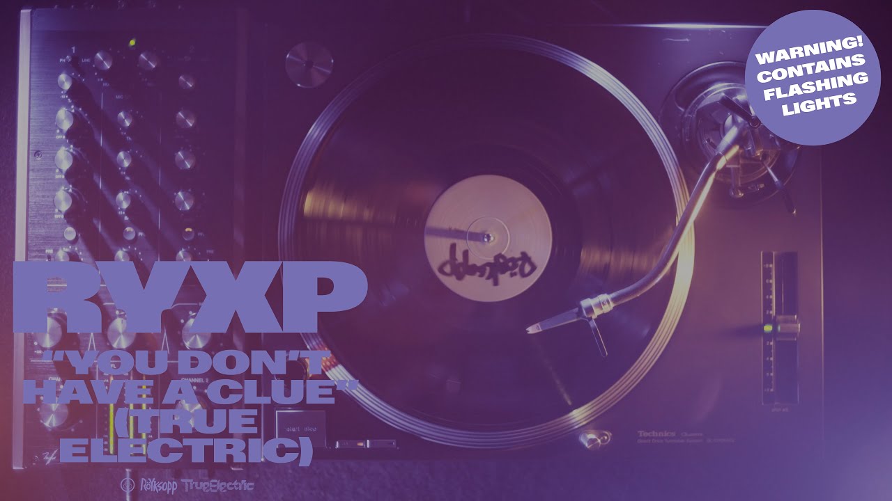 R&ouml;yksopp - 'You Don&rsquo;t Have A Clue' (ft. Anneli Drecker) [True Electric] *Contains Flashing Lights*