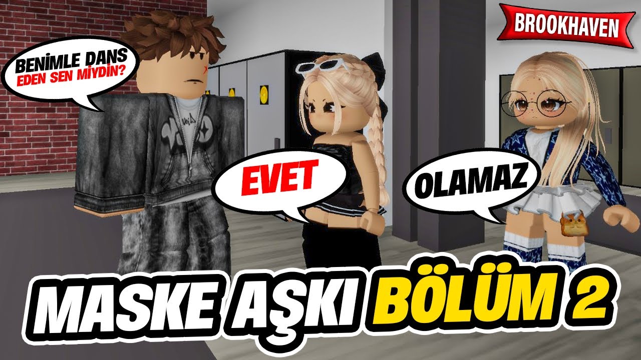 Çirkin Olduğum İçin Maskeli Kız Ben Sanılmadı | MASKE AŞKI BÖLÜM 2 roblox brookhaven 🏡rp