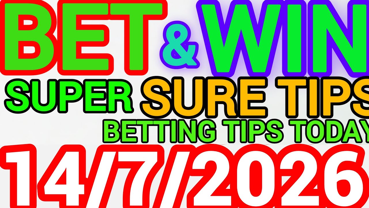 CORRECT SCORE PREDICTIONS 14/07/2026/FOOTBALL PREDICTIONS TODAY/SOCCER BETTING TIPS/SURE TIPS