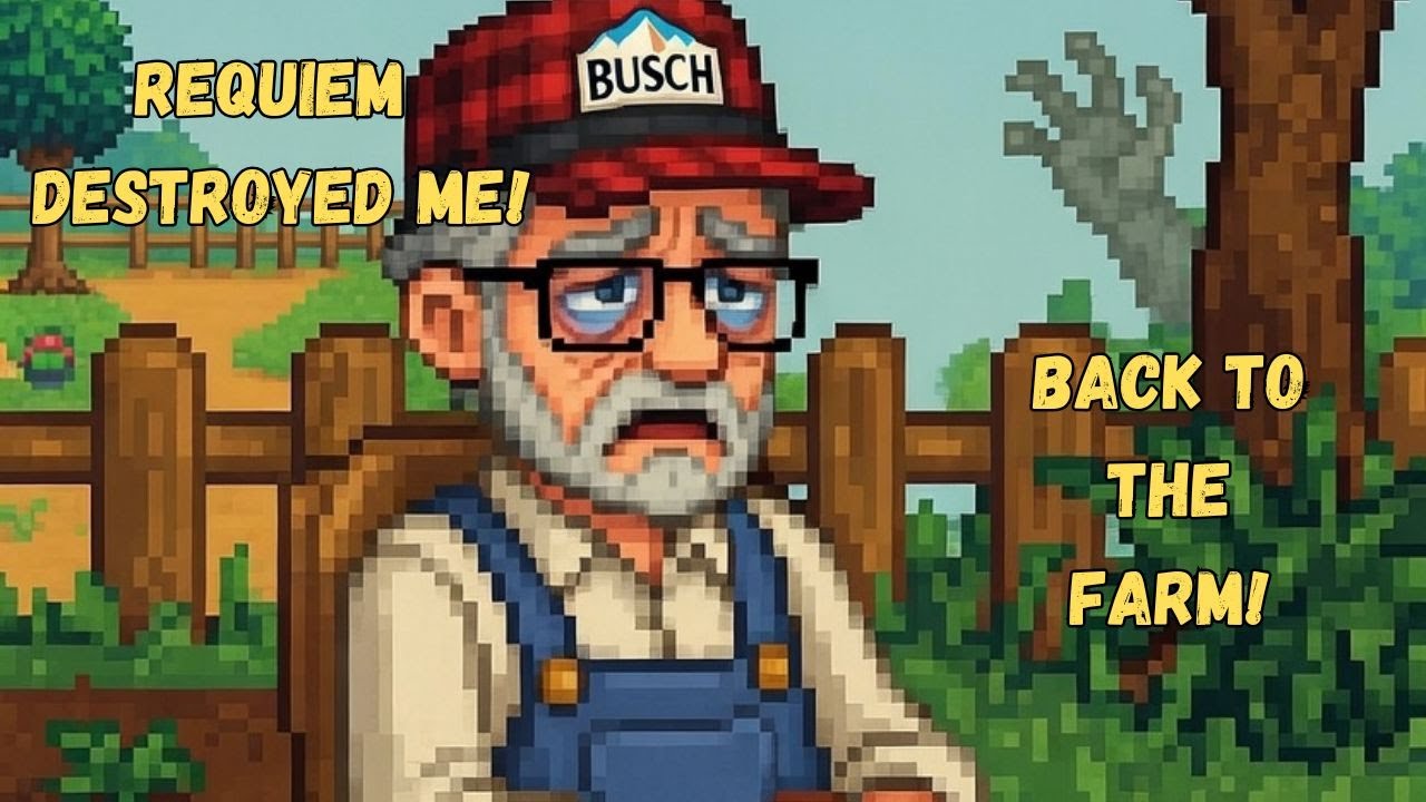 Requiem Destroyed Me - Back to the Farm!