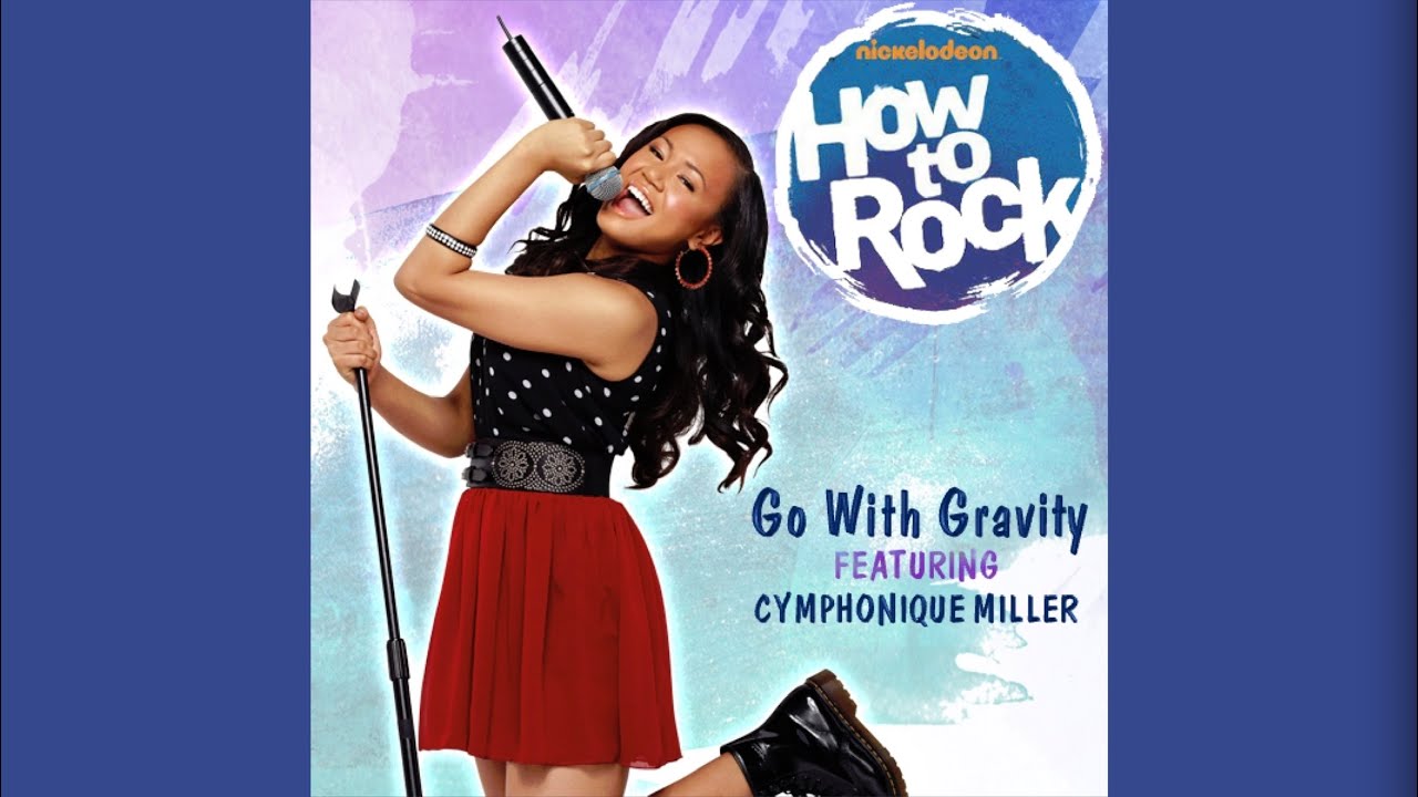 Go With Gravity - Cymphonique Miller
