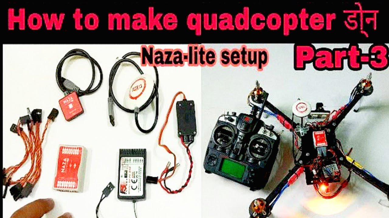 How To setup dji Naza m-lite for drone explain in hindi / Part-3