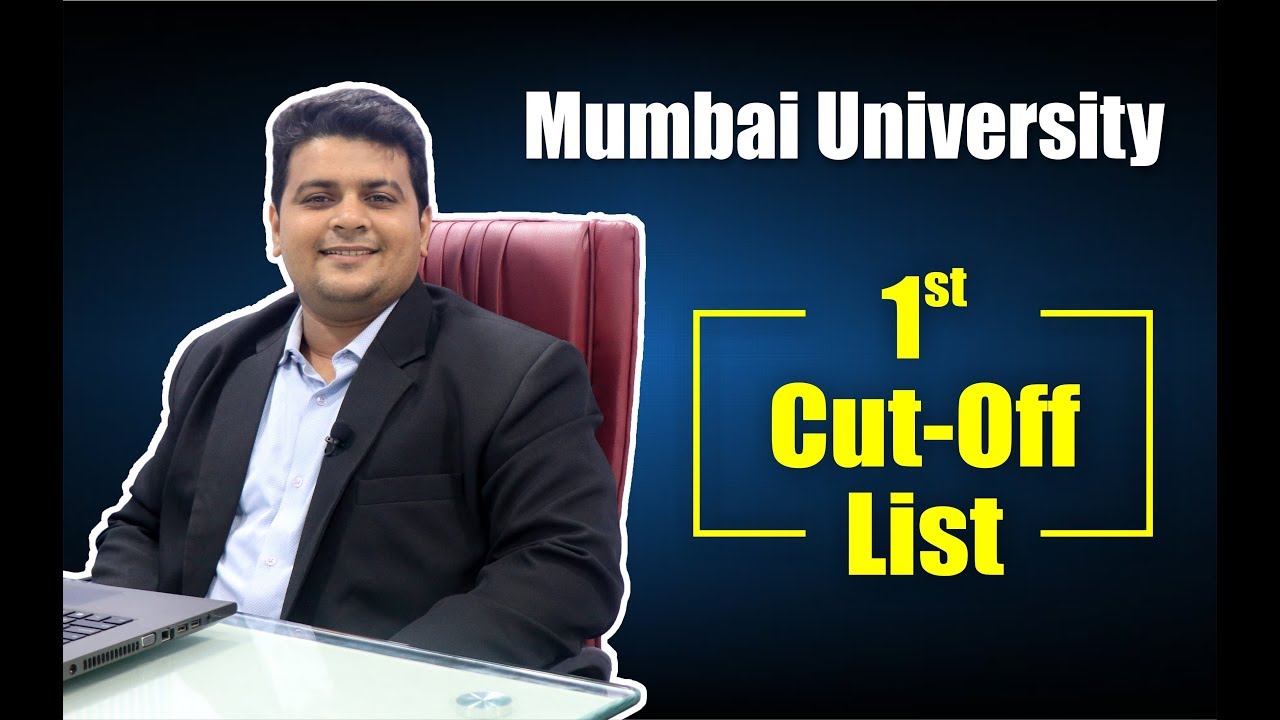Mumbai University | 1st Cut-off List | MERIT LIST of College's