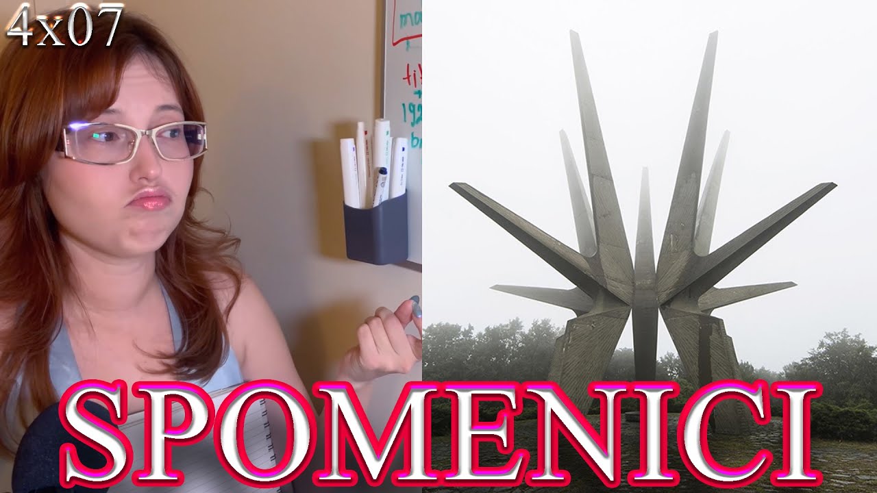 Everyone's lying about Yugoslavian Spomeniks - SPOMENICI VOL.I - 4x07