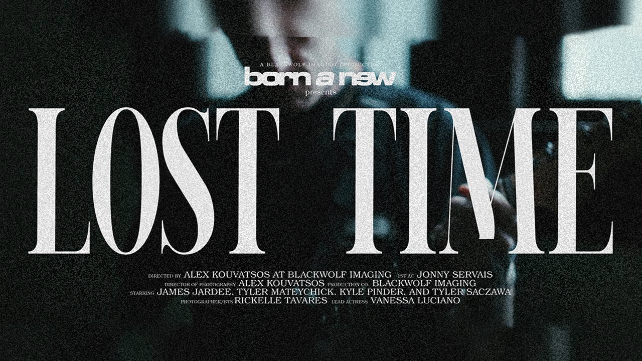 Born A New - Lost Time (Official Music Video)