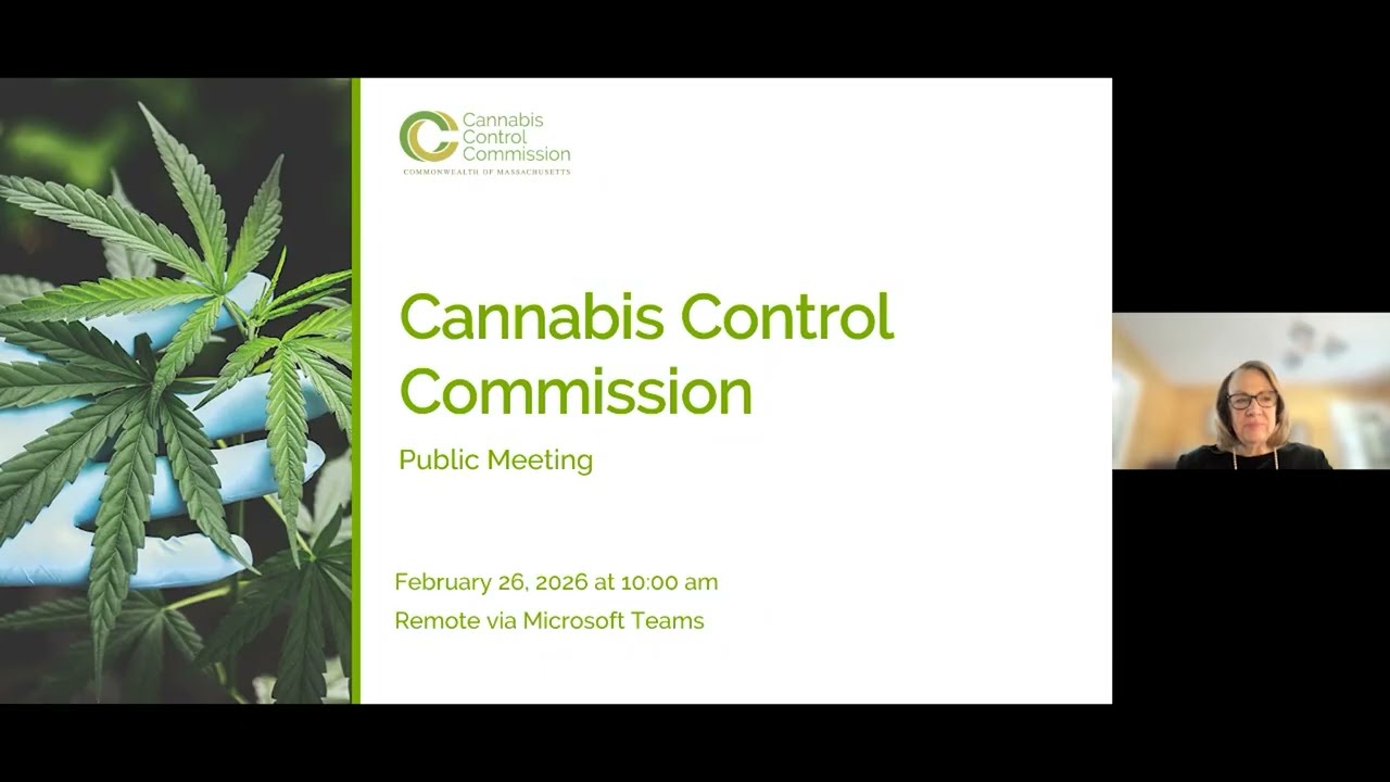 Cannabis Control Commission Public Meeting | February 26, 2026
