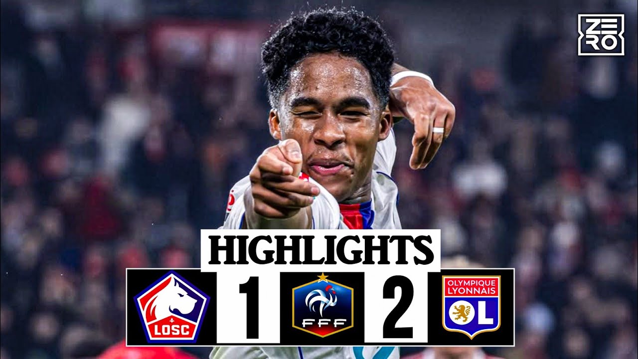 Endrick Goal! Lille vs Lyon 1-2 R&eacute;sum&eacute; | Coupe de France 2025-26 Highlights | LOSC vs OL