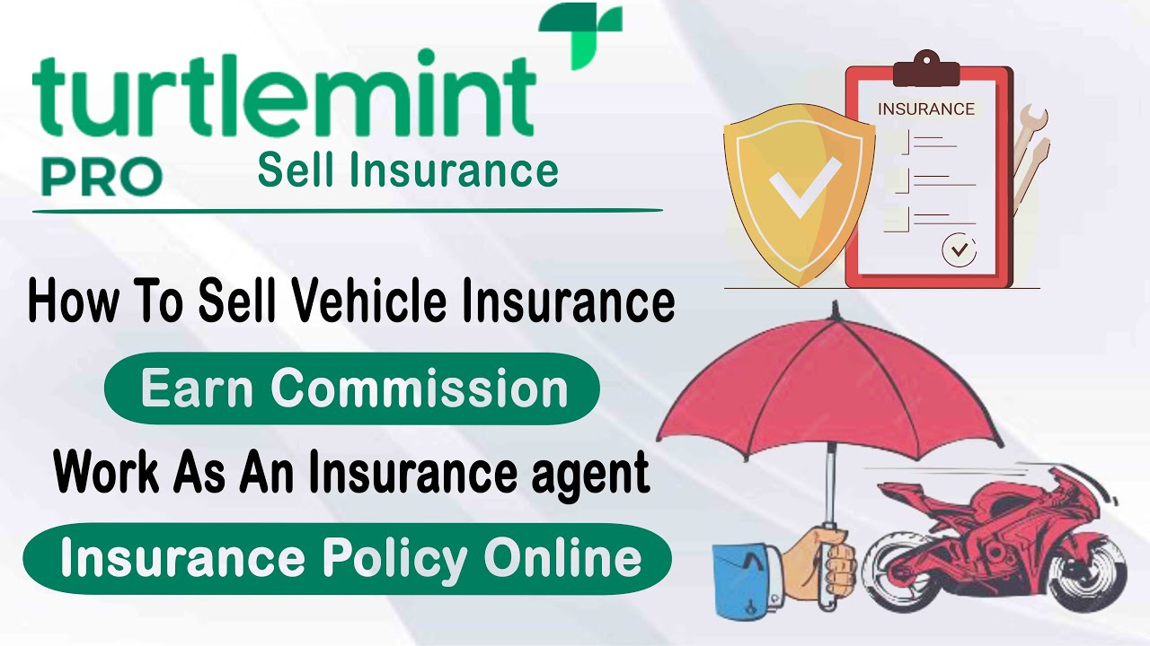 How To Sell A Two-Wheeler Insurance | Turtlemint Pro | Earn Commission | Instant Insurance Policy
