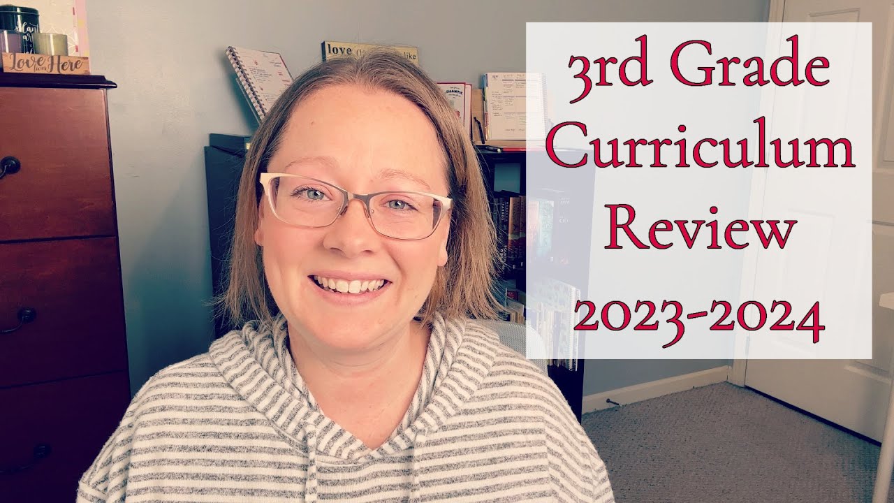 3RD GRADE END OF YEAR CURRICULUM REVIEW || SONLIGHT D, LA 3, SINGAPORE MATH