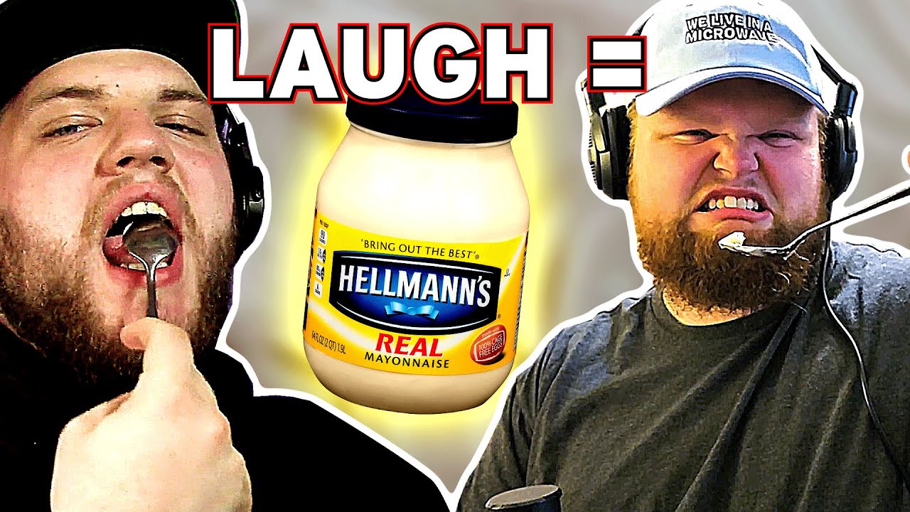 You Laugh You MAYO