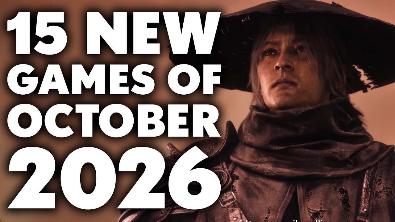 15 NEW Games of October 2026 You Need to Keep an Eye On